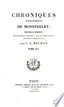 Collection des chroniques nationales françaises: Chroniques d'Enguerrand de Monstrelet