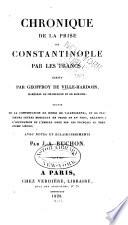 Collection des Chroniques Nationales Françaises écrites en Langue vulgaire du treizième au seizième siécles avec des Notes et Eclaircissemens