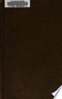 Collection des Chroniques Nationales Françaises écrites en Langue vulgaire du treizième au seizième siécles avec des Notes et Eclaircissemens
