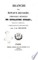 Collection des Chroniques Nationales Francaises Tome VII  Branche des Royaux Lignages Chronique de Saint-Magloire