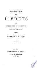 Collection des livrets des anciennes expositions depuis 1673 jusqu'en 1800