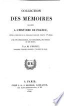 Collection des mémoires relatifs à l'histoire de France depuis la fondation de la monarchie française jusq'au 13e siècle