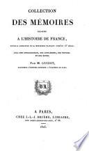 Collection des mémoires relatifs à l'histoire de France depuis la fondation de la monarchie française jusq'au 13e siècle