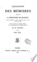 Collection des mémoires relatifs à lh̓istoire de France...