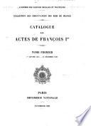 Collection des ordonnances des rois de France: 1er janvier 1515-31 décembre 1530