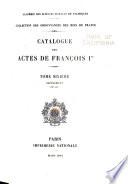 Collection des ordonnances des rois de France: Supplément, 1527-1547