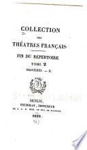 Collection des théâtres francais: Tragédies I-III