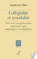 Collégialité et synodalité