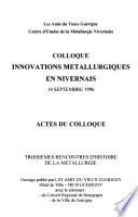 Colloque, innovations métallurgiques en Nivernais
