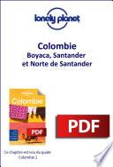 Colombie - Boyaca, Santander et Norte de Santander