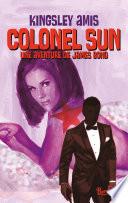 Colonel Sun - Une aventure de James Bond