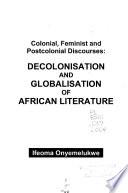 Colonial, Feminist and Postcolonial Discourses