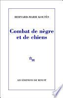 Combat de nègre et de chiens