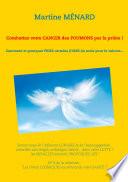 Combattez votre cancer des poumons par la prière !