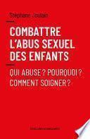 Combattre l'abus sexuel des enfants