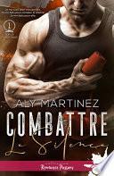 Combattre le silence
