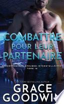 Combattre pour leur partenaire