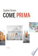 Come prima