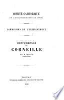 Comité catholique de l'arrondissement de Douai, Commission de l'enseignement. Conférences sur Corneille