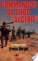 Commando de choc en Algérie