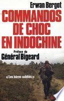 Commandos de choc en Indochine