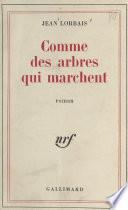 Comme des arbres qui marchent