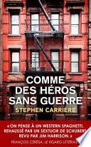 Comme des héros sans guerre