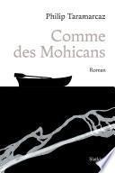 Comme des mohicans