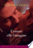 Comme elle l’imagine