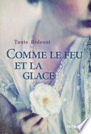 Comme le feu et la glace