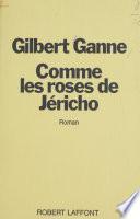 Comme les roses de Jéricho