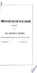 Comme on fait son lit on se couche (Proverbe); ou les secrets trahis. [A play.]