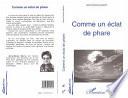 Comme un éclat de phare
