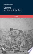 Comme un torrent de feu