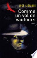 Comme un vol de vautours