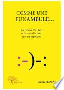 Comme une funambule...