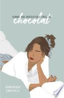 Comme une irrésistible envie de chocolat