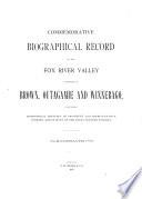 Commemorative Biographical Record of the Fox River Valley Counties of Brown, Outagamie and Winnebago