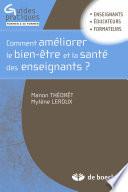 Comment améliorer le bien-être et la santé des enseignants ?
