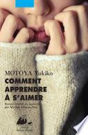 Comment apprendre à s'aimer