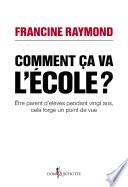 Comment ça va, l'école ?
