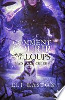 Comment courir avec les loups