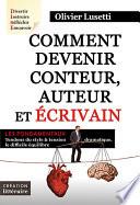 Comment devenir conteur, auteur et écrivain