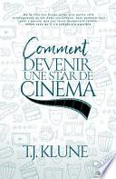 Comment devenir une star de cinéma