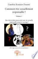 Comment être sexuellement responsable ?