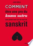 Comment être une pro du kama sutra sans jamais avoir pris de cours de sanskrit