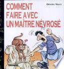 Comment Faire Avec Un Maitre Nevrose 8873015670