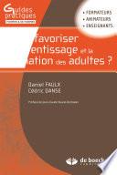 Comment favoriser l'apprentissage et la formation des adultes ?