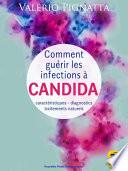 Comment guérir les infections à Candida