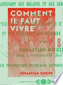 Comment il faut vivre